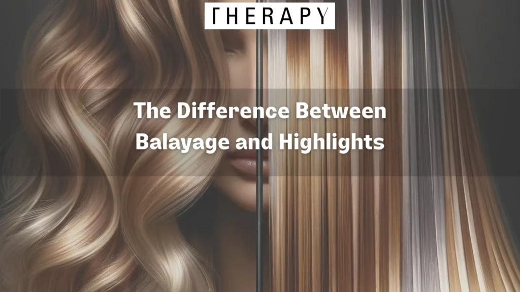 The Difference Between Balayage and Highlights